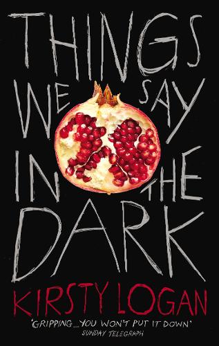Things We Say in the Dark bookcover