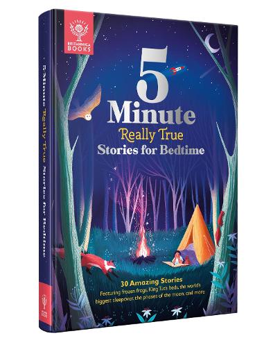 Britannica's 5-Minute Really True Stories for Bedtime bookcover