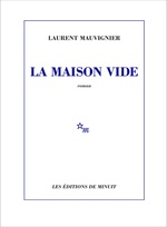 La Maison vide