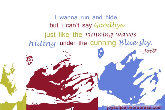 are you home? running waves, joys of joel poems, poem about fear and finding home are you home? running waves, joys of joel poems, poem about fear and finding home