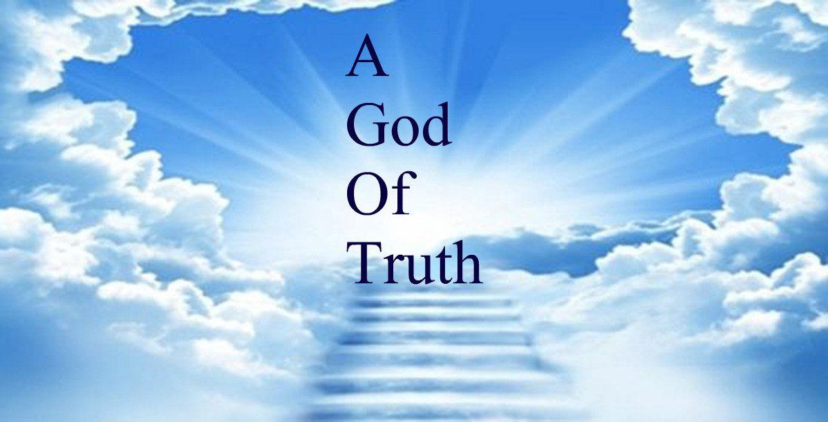 OUR ONE TRUE GOD JEHOVAH-YAHWEH is TRUTH!!