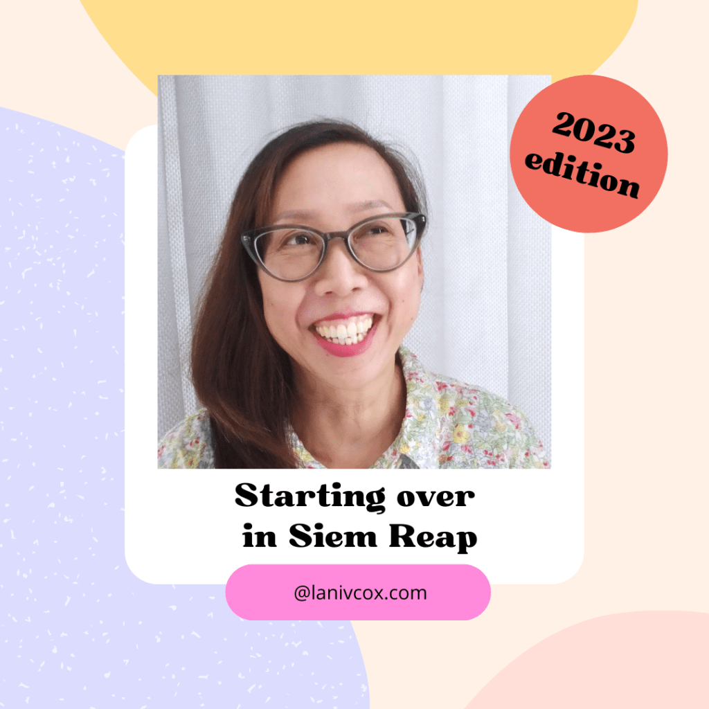 Starting over in Siem Reap