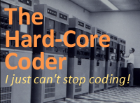 My new blog: The Hard-Core Coder