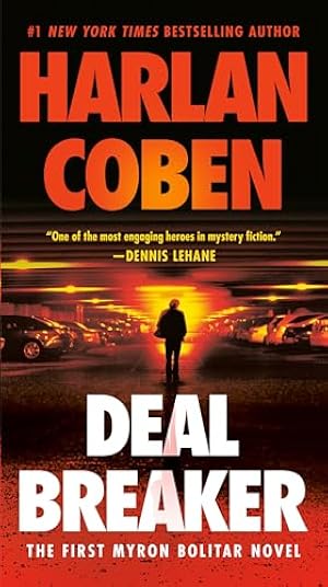 Book cover Deal Breaker: The First Myron Bolitar Novel