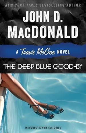 Book cover The Deep Blue Good-by: A Travis McGee Novel