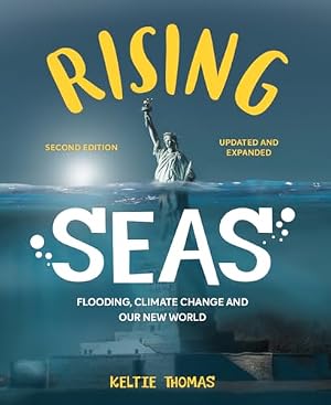 Book cover Rising Seas: Flooding, Climate Change and Our New World