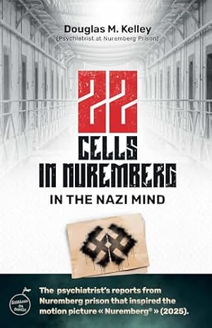 Book cover 22 Cells in Nuremberg: In the Nazi Mind