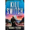 KILL SWITCH (A RIVER SWIFT THRILLER Book 1)