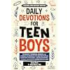 Daily Devotions For Teen Boys: 100 Days of Spiritual Growth and Strength to Embrace Faith and Find Purpose in Everyday Challenges - Inspire ... (Therapy and Mental Health Books For Teens)