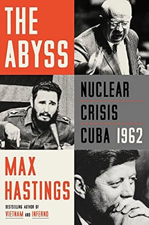 Book cover The Abyss: Nuclear Crisis Cuba 1962