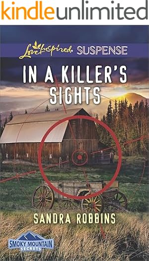 Book cover In a Killer's Sights (Smoky Mountain Secrets Book 1), Kindle Unlimited