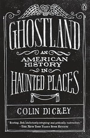 Book cover Ghostland: An American History in Haunted Places