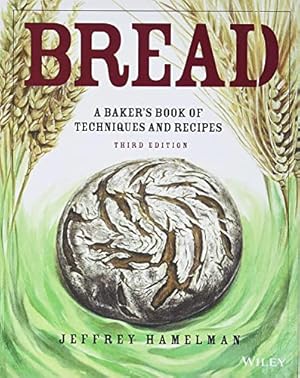 Book cover Bread: A Baker's Book of Techniques and Recipes