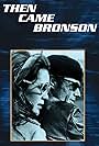 Then Came Bronson (1969)