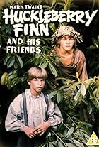 Huckleberry Finn and His Friends