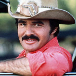It’s not strictly true that he made all his movies for fun. He made at least a couple of them in the ‘80s just to get back in the public eye after he hurt his jaw and lost a bunch of weight and the tabloids started reporting he had AIDS. Burt-Reynolds