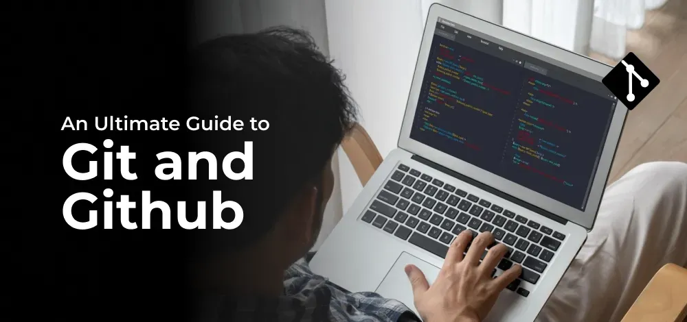 An-Ultimate-Guide-to-Git-and-Github