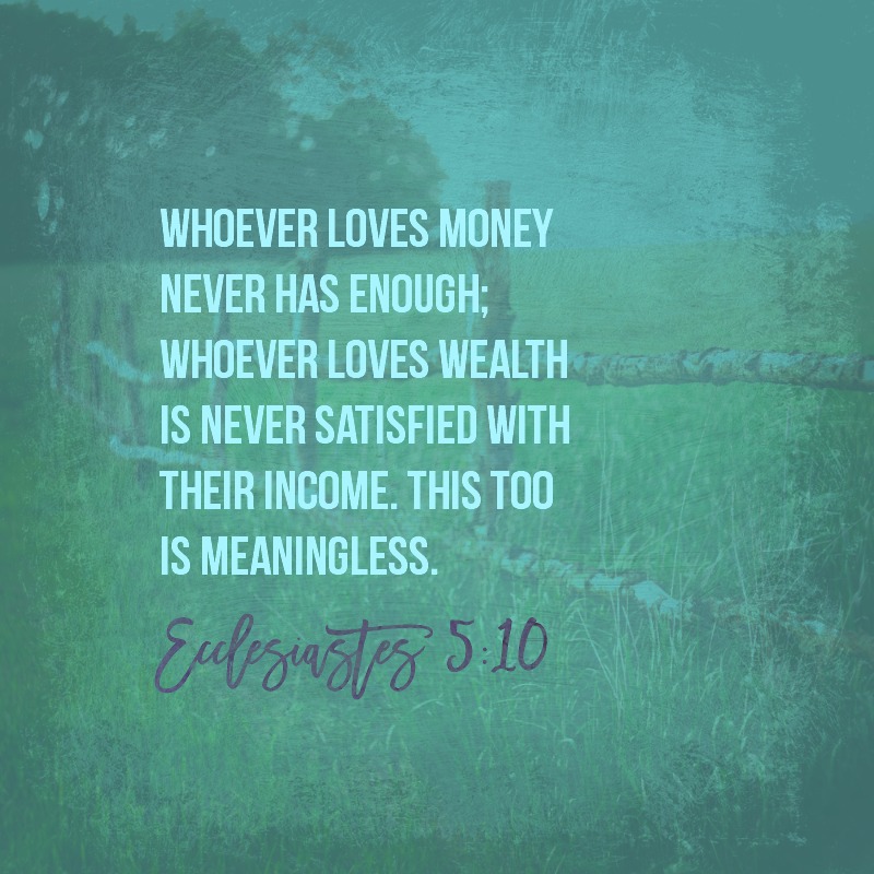 Image result for ecclesiastes 5:10