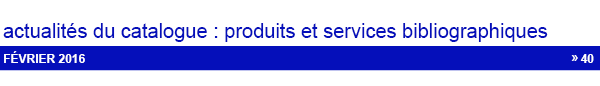 Les actualités du catalogue