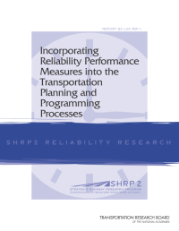 Cover Image: Incorporating Reliability Performance Measures into the Transportation Planning and Programming Processes