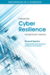 Beyond Spectre: Confronting New Technical and Policy Challenges: Proceedings of a Workshop