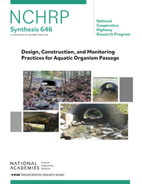 Design, Construction, and Monitoring Practices for Aquatic Organism Passage