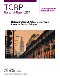 Cover Image: Determination of Actual Derailment Loads on Transit Bridges