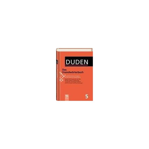 001360393_Das Fremdwörtebuch : auf der Grundlage der neuen amtlichen Rechtschreibregeln