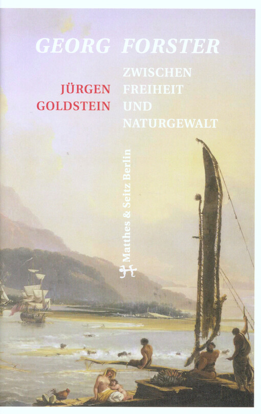 001519124_Georg Forster : zwischen Freiheit und Naturgewalt