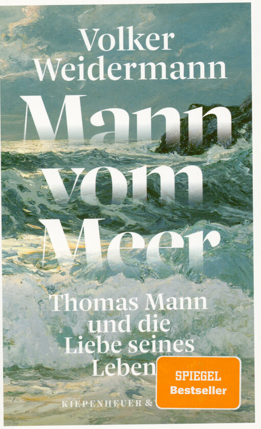 001882886_Mann vom Meer : Thomas Mann und die Liebe seines Lebens