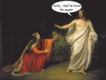 Jesus' Old Lady