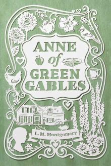 Anne of Green Gables Anne of Green Gables