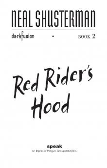Red Rider's Hood Red Rider's Hood