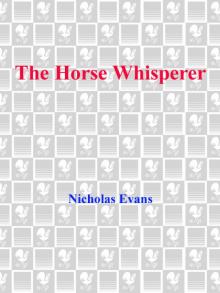 The Horse Whisperer The Horse Whisperer