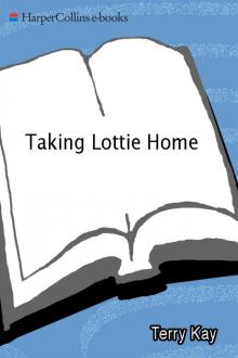 Taking Lottie Home Taking Lottie Home