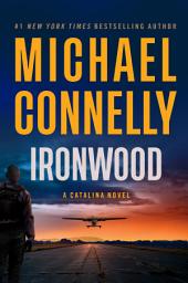 Icon image Ironwood: A Novel