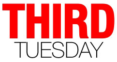 Third Tuesday Third Tuesday