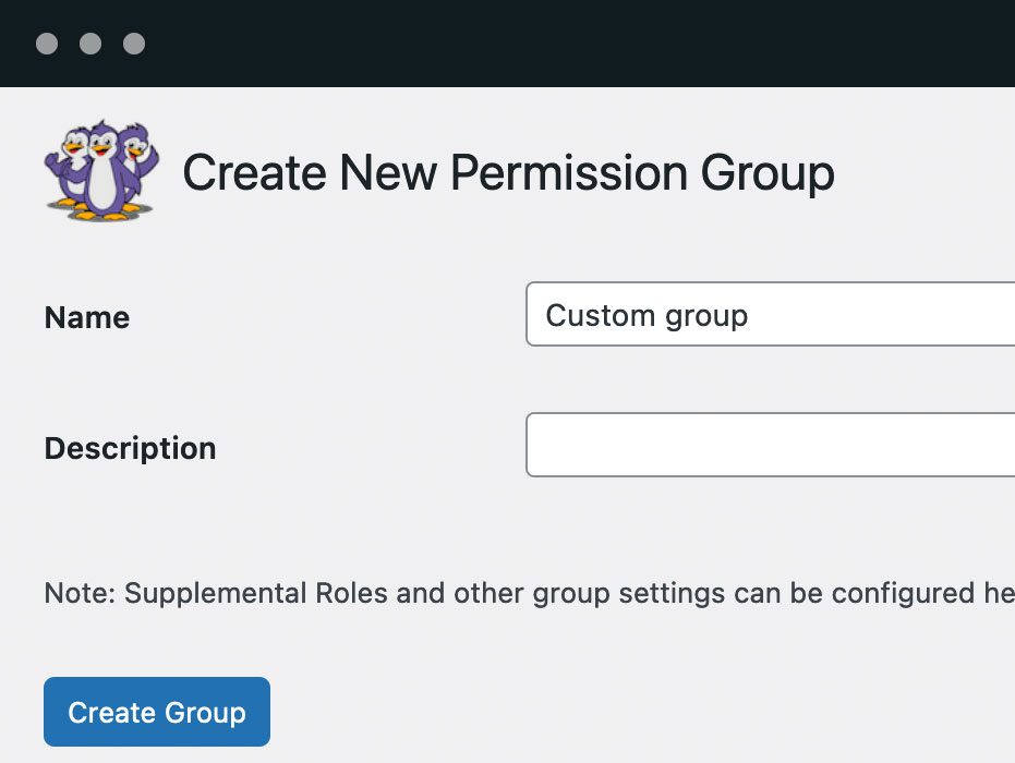Create custom groups: Build groups of users who can be given their own custom permissions. Two default groups include Logged in and Logged out users.