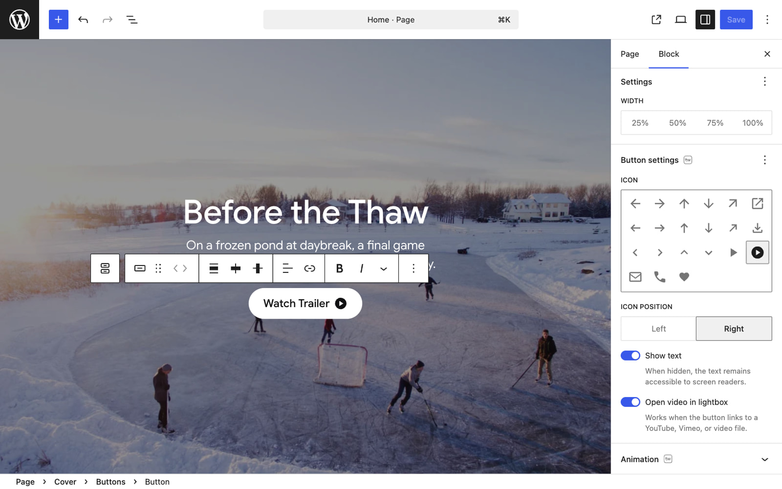 Personalize your buttons. Add icons to make your buttons more engaging and open videos in a lightbox.