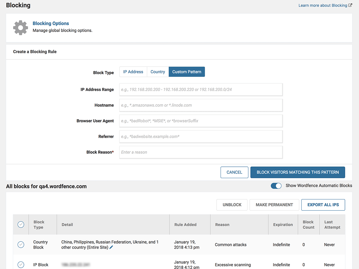 Block attackers by IP, Country, IP range, Hostname, Browser or Referrer.
