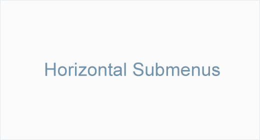 Horizontal Submenus