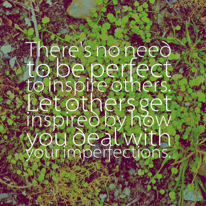 theres-no-need-to-be-perfect