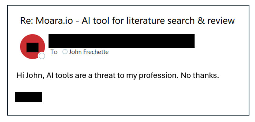 Social media message to moara.io stating "Hi John, AI tools are a threat to my profession. No thanks."