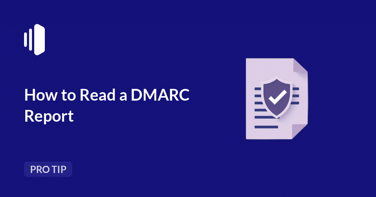 How to Read a DMARC Report