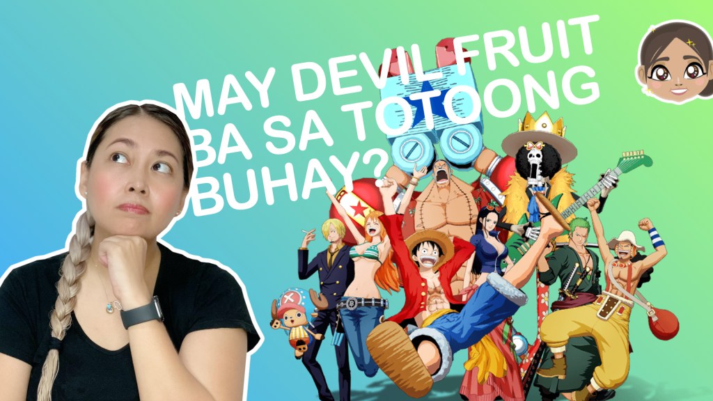 Mama Delia, Women in STEM, and One Piece