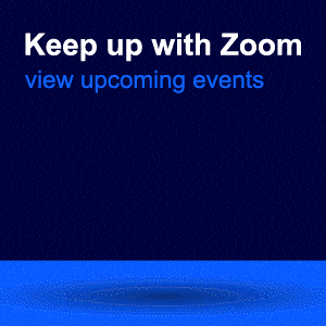 Zoom Upcoming Events