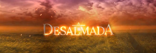 A Desalmada - 14h45 Imagem do programa A Desalmada
