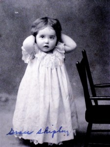 Baby Grace Shipley, my dad's mother. She died when my dad was not much older than she is in this picture.