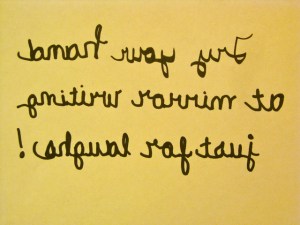 try your hand at mirror writing