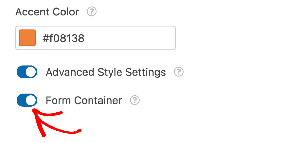 Enable Form Container - WPForms Enable form container